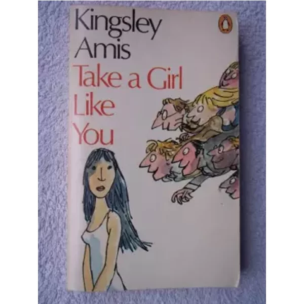 Take a Girl Like You - Kingsley Amis