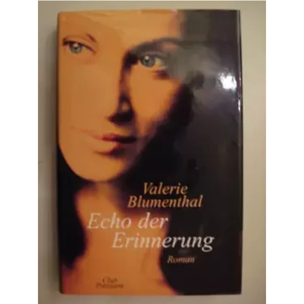 Echo Der Erinnerung. - Valerie; Blumenthal-image