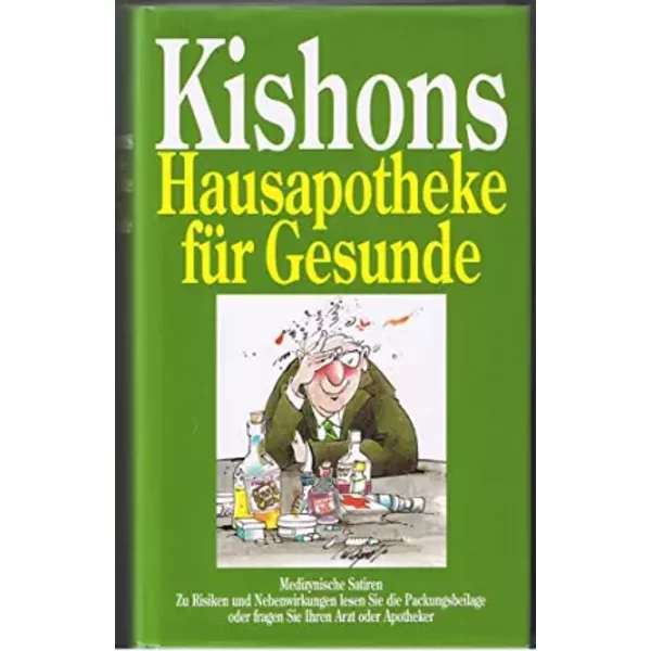Kishons Hausapotheke FüR Gesunde. - Ephraim Kishon-image