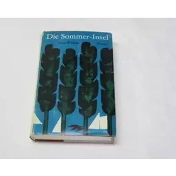 Die Sommer Insel - Sloan WILSON