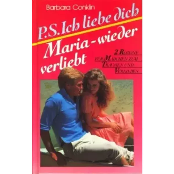 P.S. Ich Liebe Dich / Maria-Wieder Verliebt - Unknown Author