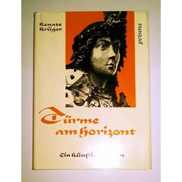 Türme am Horizont - Renate Krüger