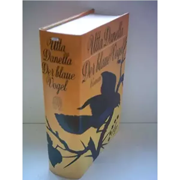 Danella, Utta: Der blaue Vogel - Utta Danella