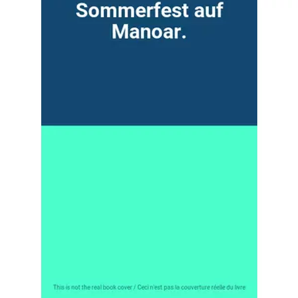 Sommerfest auf Manoar.