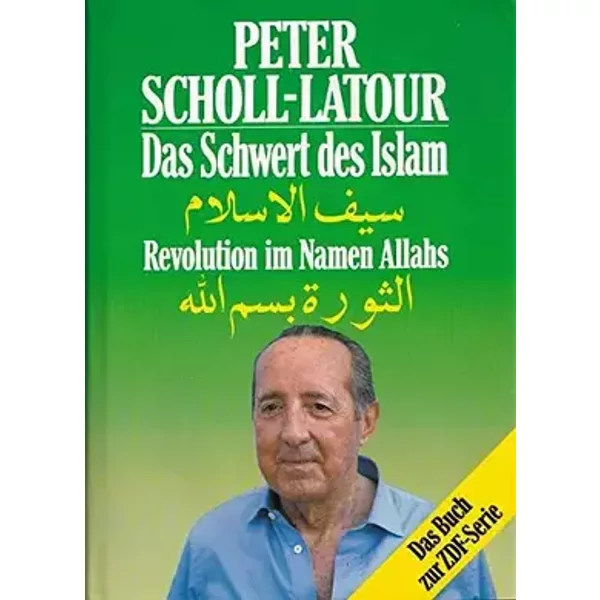 Das Schwert Des Islam: Revolution in Namen Allahs - Peter Scholl-Latour