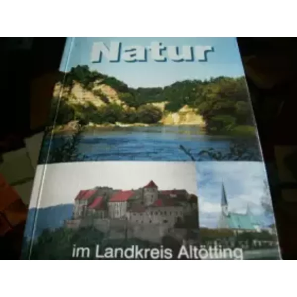 Natur im Landkreis Altötting - Anja Jansen