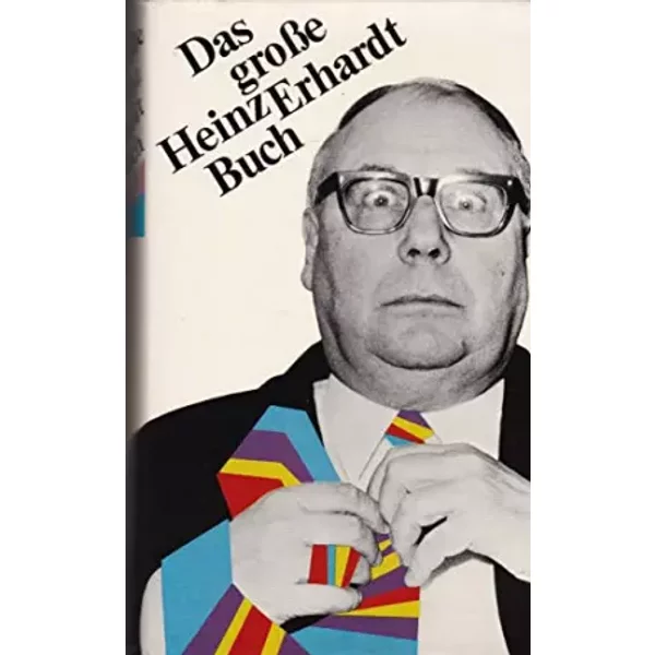 Das GroßE Heinz Erhardt Buch. Illustriert Von Dieter Harzig-image