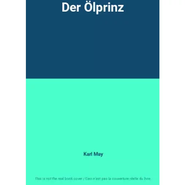 Der ÖLprinz - Karl May-image