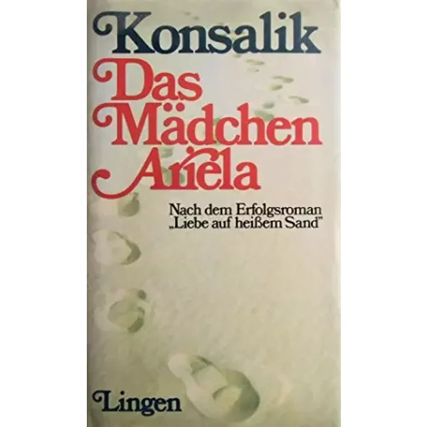Das MäDchen Ariela. - Heinz G. Konsalik-image