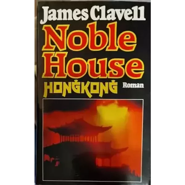 James Clavell: Noble House