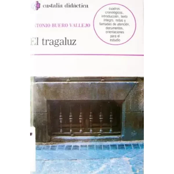 El Tragaluz . - Antonio Buero Vallejo-image