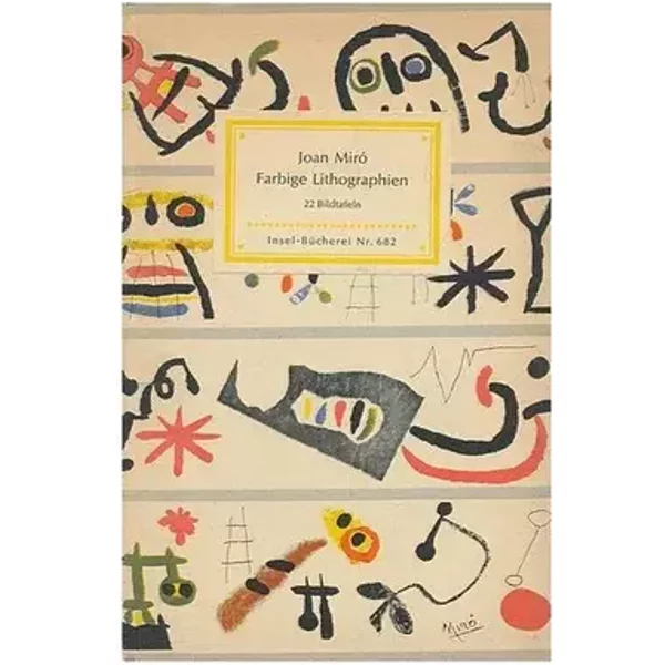 Farbige Lithographien / Mit Einem Geleitwort Von Paul Wember - Joan (1893-1983) Miro