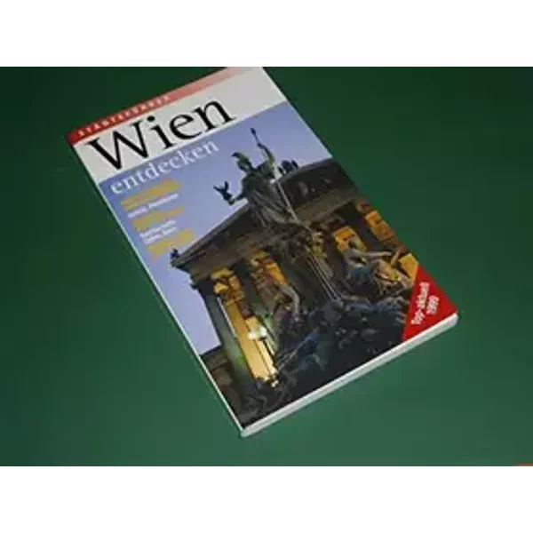 Wien entdecken Städteführer - Autor unbekannt - Autor unbekannt