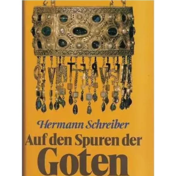 Schreiber auf den Spuren der Goten, 352 Seiten, bilder, Leineneinband