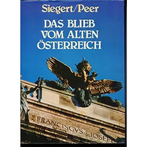 Das Blieb Vom Alten ÖSterreich-image