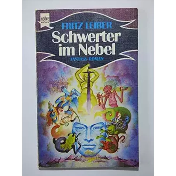 Schwerter im Nebel. Fantasy-Roman. Deutsche Erstveröffentlichung ( Heyne Science Fiction und Fantasy, Band 3323). Farbig illustr. TB-Broschu