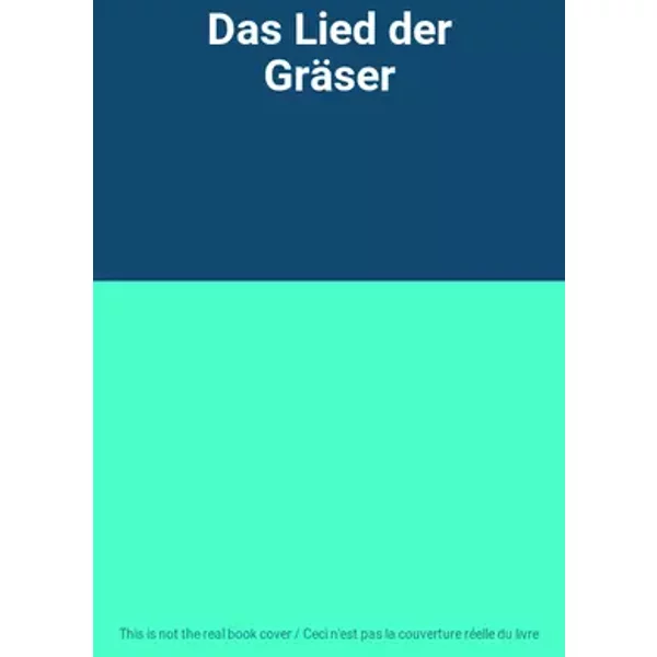 Das Lied der Gräser