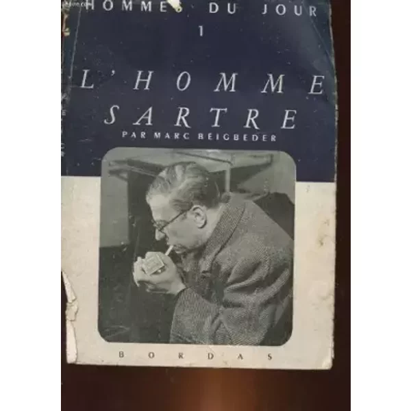 L'homme sartre - essai de devoilement preexistentiel - BEIGBEDER MARC
