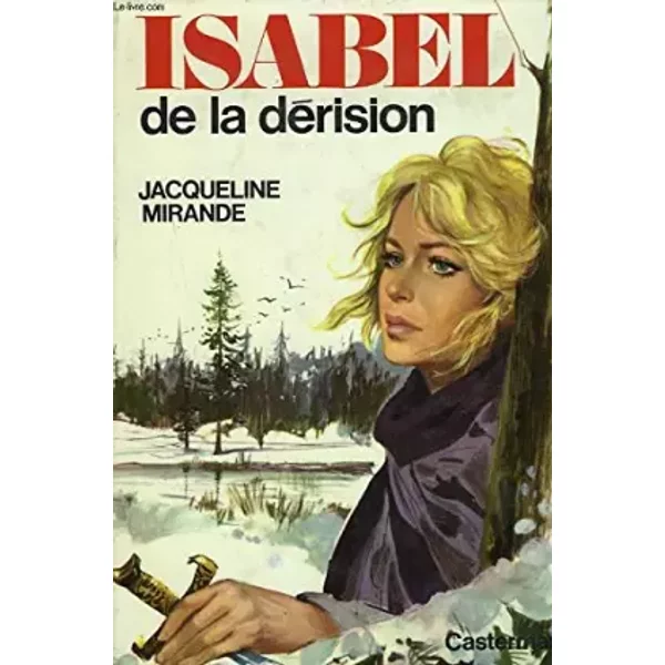 ISABEL DE LA DERISION - JACQUELINE MIRANDE