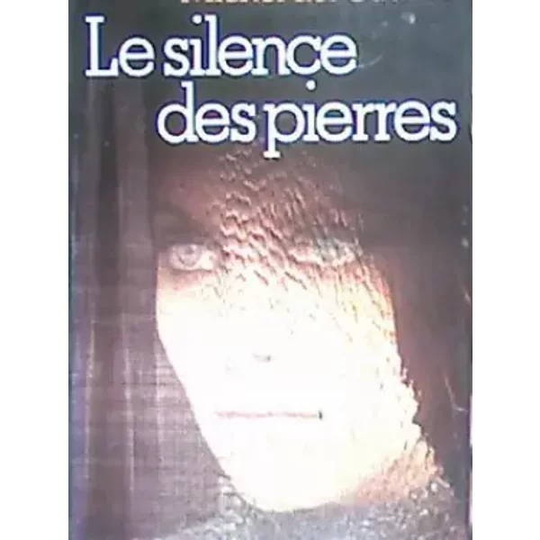 Le Silence Des Pierres - Del Castillo - Michel Del Castillo-image