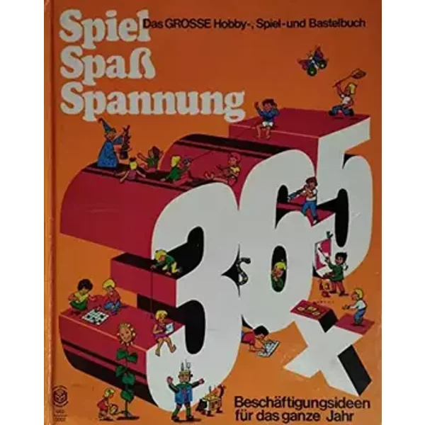 365 x Spiel Spaß Spannung