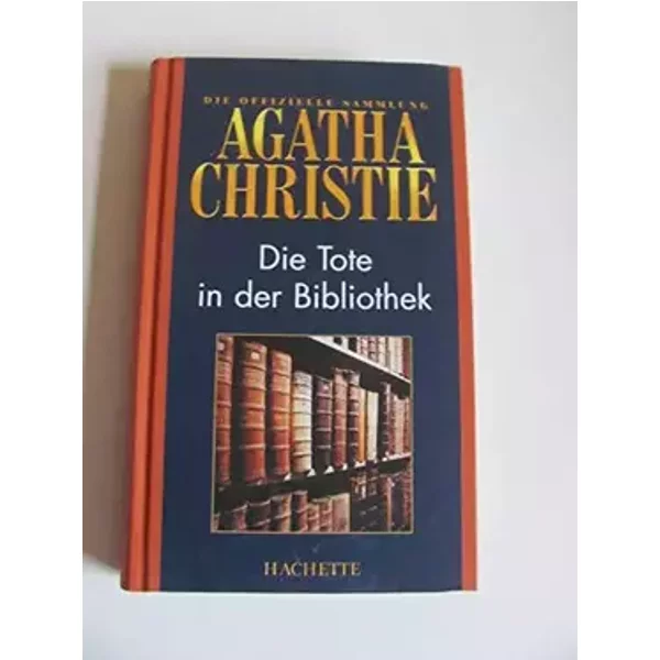 Die Tote in der Bibliothek. - Agatha Christie