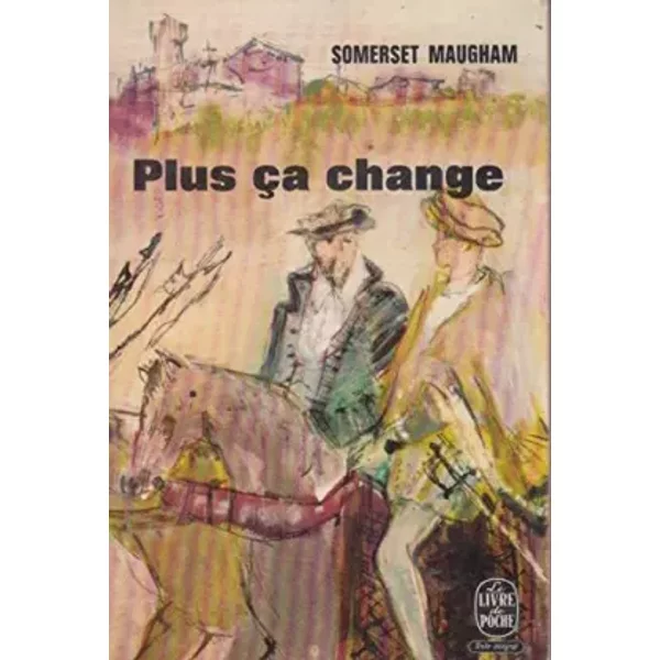 Plus çA Change - Maugham Somerset-image