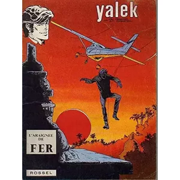 Yalek, L'araignée De Fer - denayer