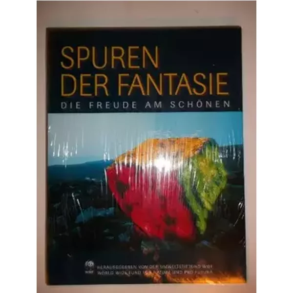 Spuren der Fantasie Die Freude am Schönen