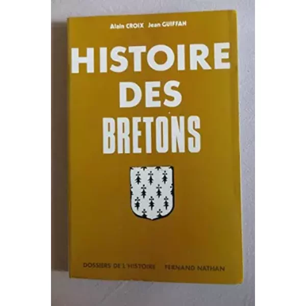 Histoire Des Bretons - Alain Croix Jean Guiffan-image