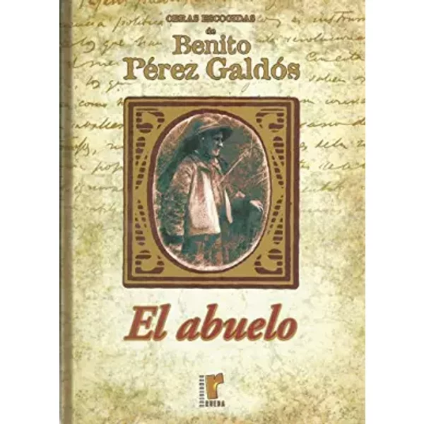 El Abuelo - Benito PéRez GaldóS-image