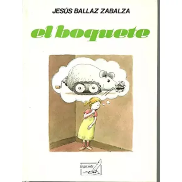 El Boquete - Jesus Ballaz Zabalza