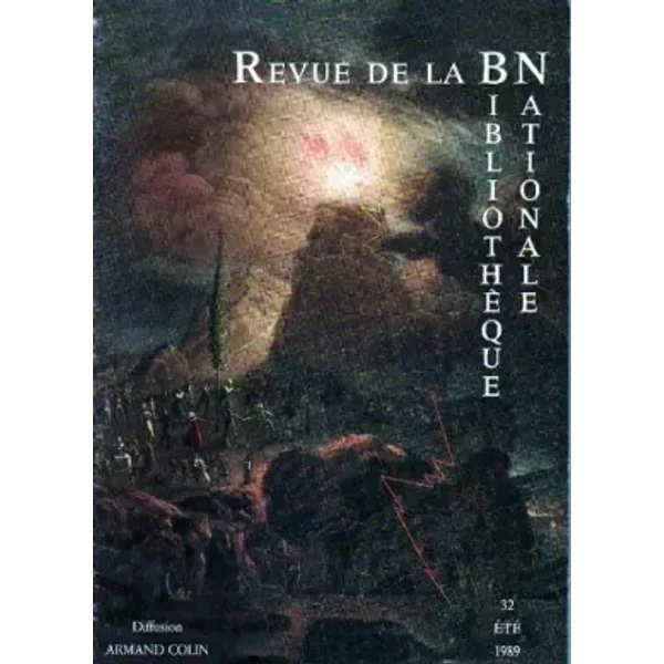 Revue de la Bibliotheque nationale N° 32 été 1989 - Collectif