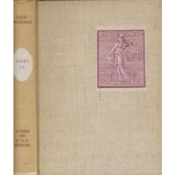 Le Roman Vrai De La Iii° Republique/Avant 14 - Guilleminault Gilbert-image
