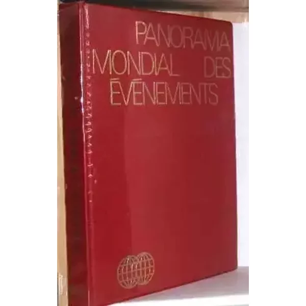 Panorama mondial des événements 1968 - L'huillier Fernand Minder Robert