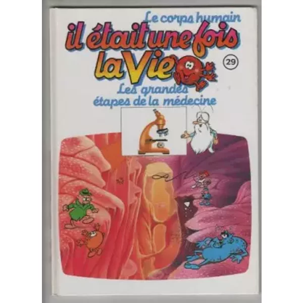Il Etait Une Fois La Vie 29 Les Grandes Etapes De La Medecine - Barillé Albert-image