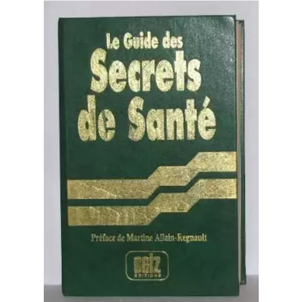 Le Guide Des Secrets De Santé - Collectif-image