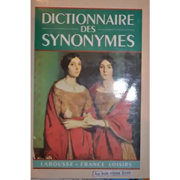 Larousse - Dictionnaire Des Synonymes - Collectif-image