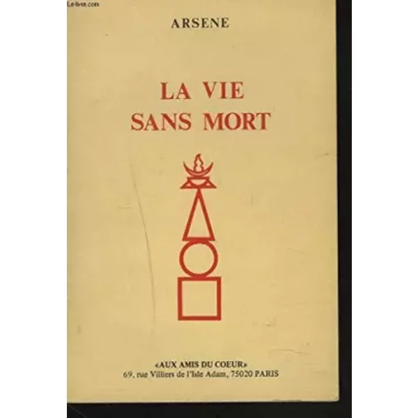 La Vie Sans Mort + Envoi De L'auteur - Arsene Alexandre-image