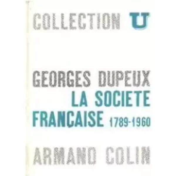 La société française 1789-1960