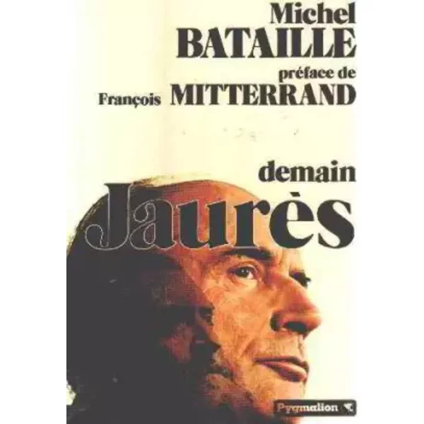 Demain Jaures - Bataille Michel-image