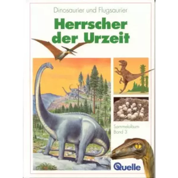 Dinosaurier Und Flugsaurier, Herrscher Der Urzeit, Sammelalbum Band 3-image