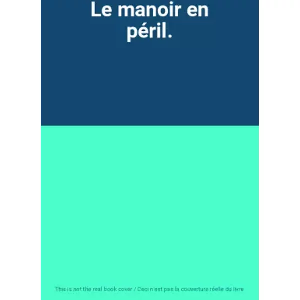 Le Manoir En PéRil.-image