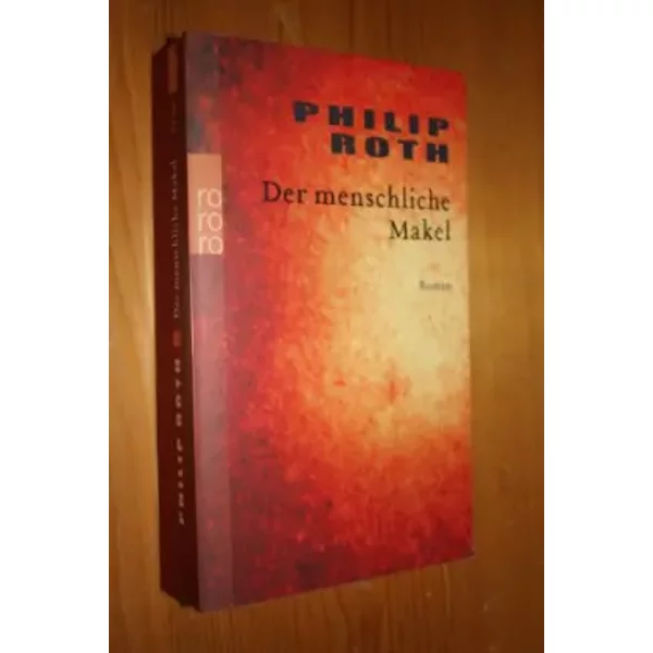 Der menschliche Makel - Philip Roth