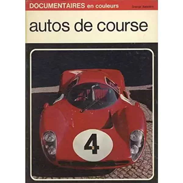 Autos De Course - Documentaires En Couleurs