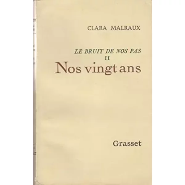 Nos Vingt Ans (Le Bruit De Nos Pas Ii) - C Malraux-image