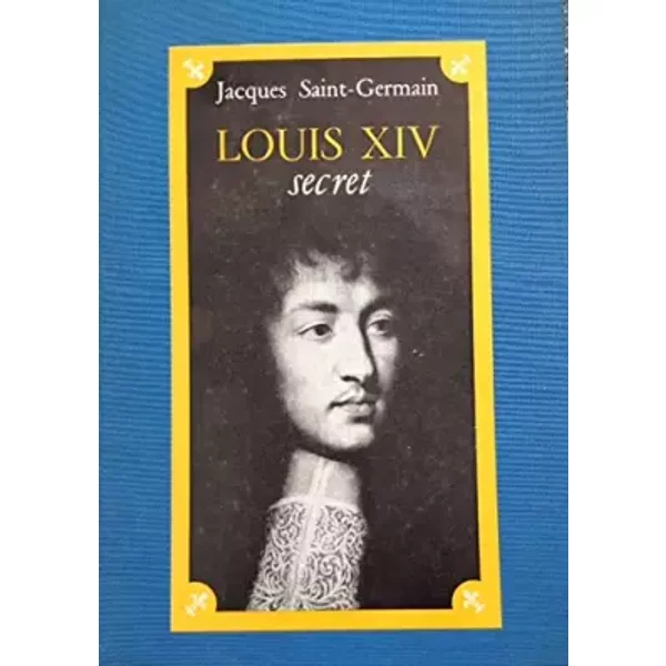 Louis Xvi Secret. - Jacques Saint Germain-image