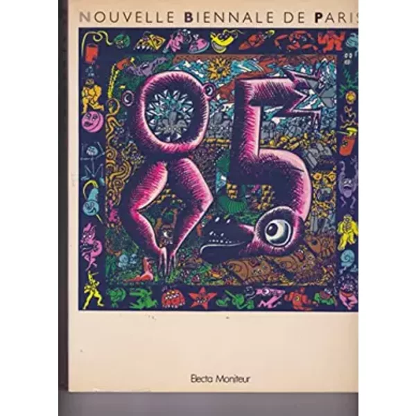 NOUVELLE BIENNALE DE PARIS.1985. - COLLECTIF