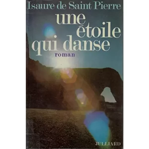 Une éToile Qui Danse - Isaure De Saint Pierre-image