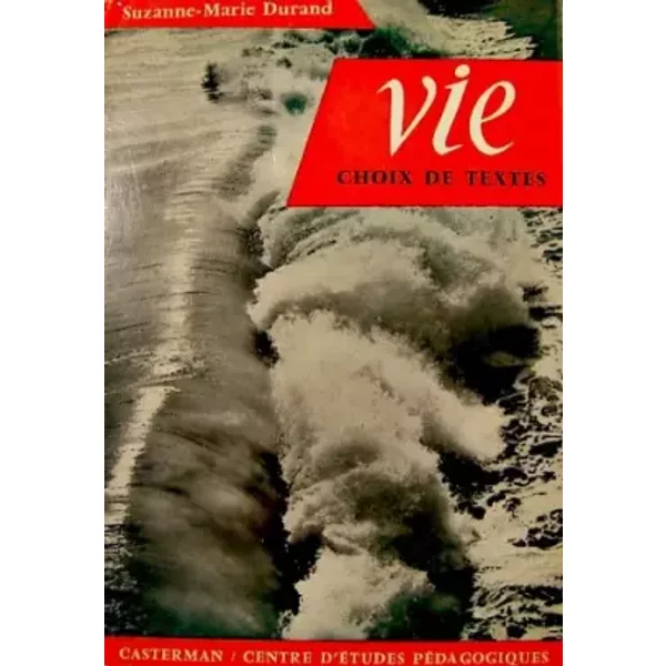 Vie - Choix De Textes - Suzanne-Marie Durand-image